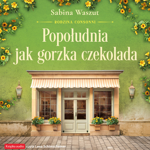 okładka Popołudnia jak gorzka czekolada audiobook | MP3 | Sabina Waszut