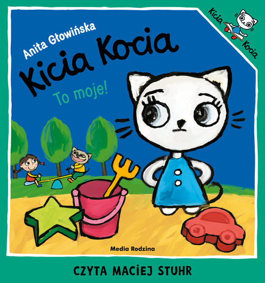 okładka Kicia Kocia to moje audiobook | MP3 | Anita Głowińska