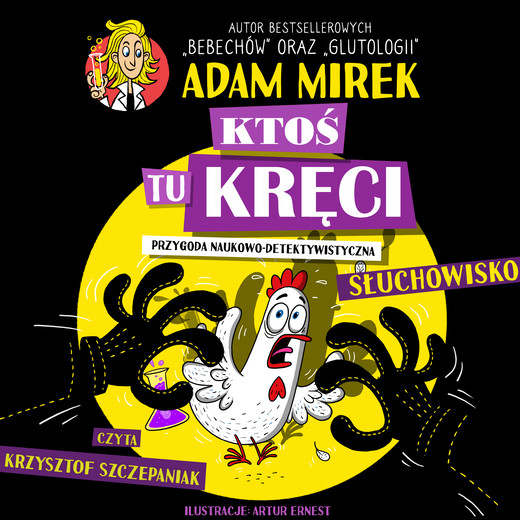 okładka Ktoś tu kręci. Przygoda naukowo-detektywistyczna audiobook | MP3 | Adam Mirek