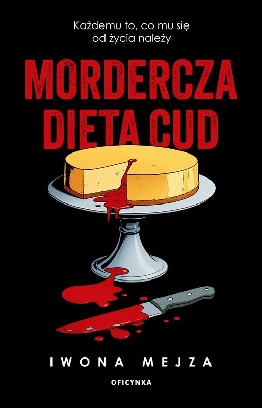 okładka Mordercza dieta cud książka | Iwona Mejza