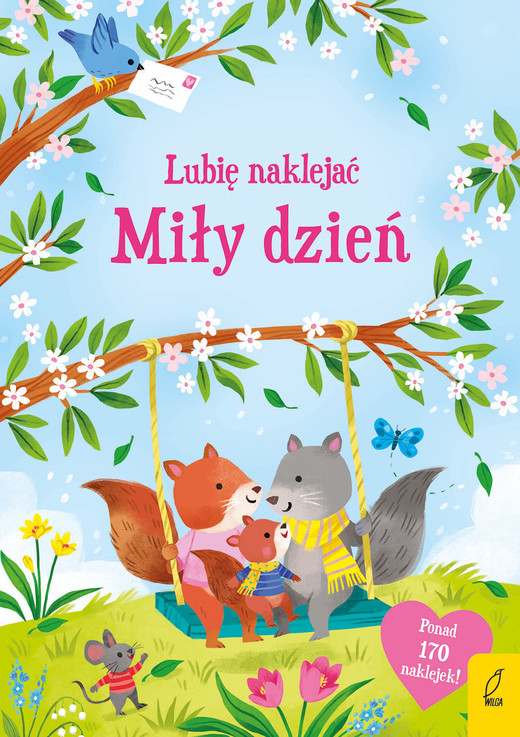 okładka Miły dzień. Lubię naklejać książka | Holly Bathi