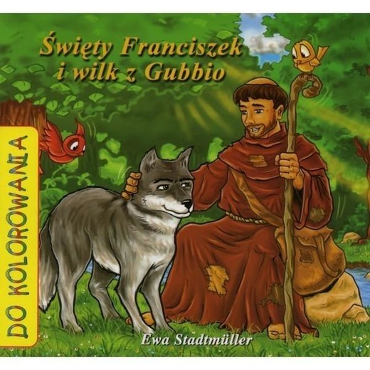 okładka Święty Franciszek i wilk z Gubbio książka | Ewa Stadtmuller, Łukasz Zabdyr