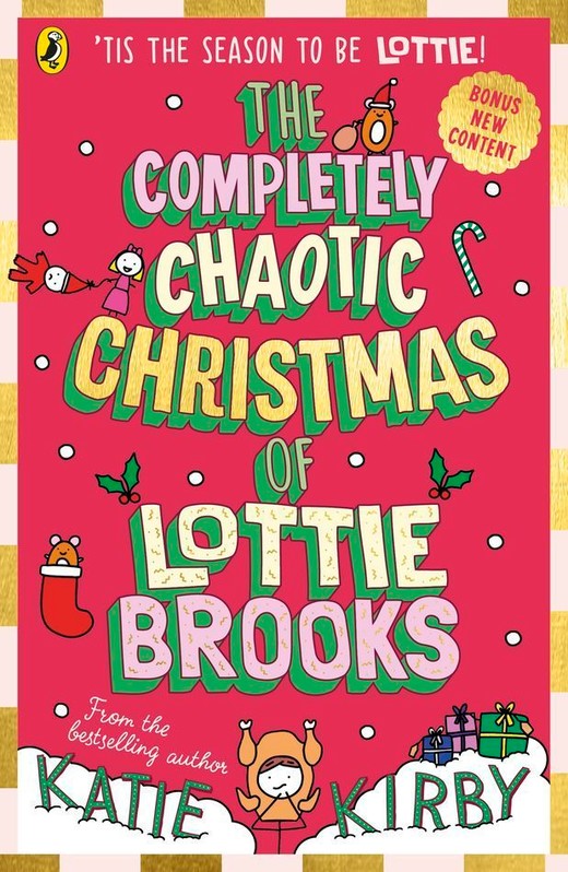 okładka The Completely Chaotic Christmas of Lottie Brooks książka | Katie Kirby