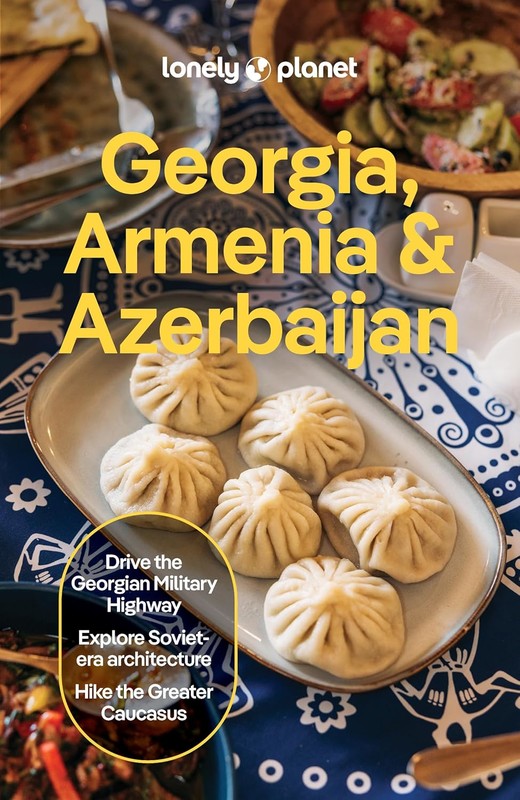 okładka Lonely Planet Georgia, Armenia & Azerbaijan książka | Masters Tom, Balsam Joel, Jan Kowalski