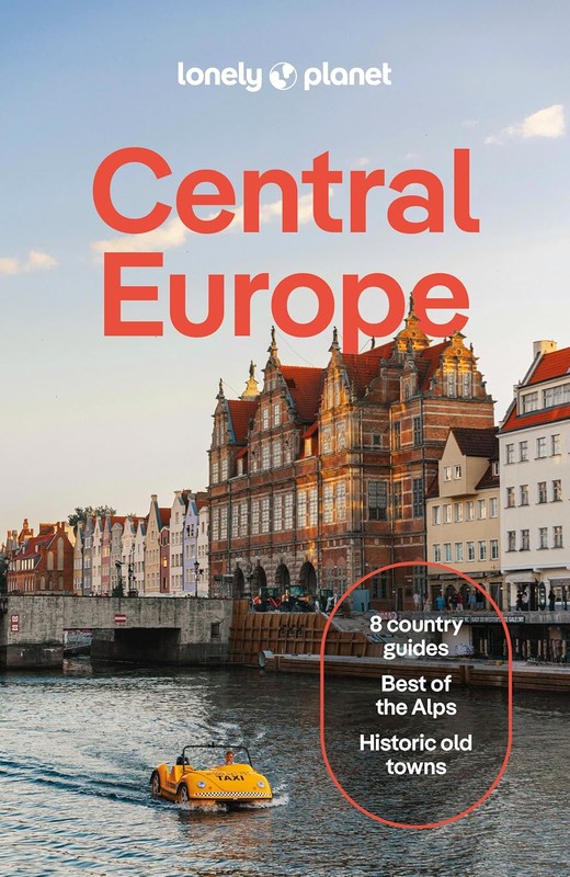 okładka Lonely Planet Central Europe książka | Di DucaMarc, Fari Kata, Mark Baker