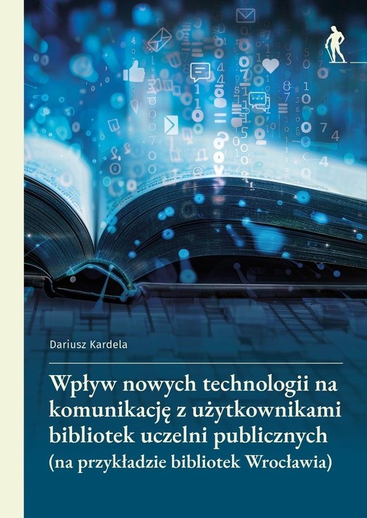 okładka Wpływ nowych technologii na komunikację z... książka | Dariusz Kardela