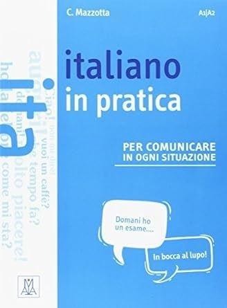 okładka Italiano in pratica książka | Ciro Mazzotta