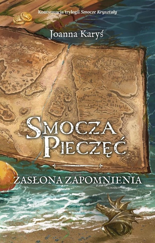 okładka Smocza Pieczęć T.1 Zasłona Zapomnienia książka | Joanna Karyś