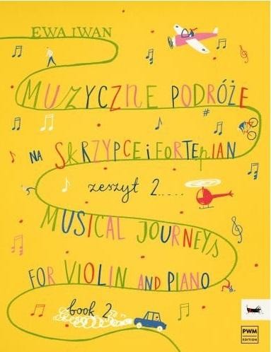 okładka Muzyczne podróże na skrzypce i fortepian cz.2 książka | Ewa Iwan