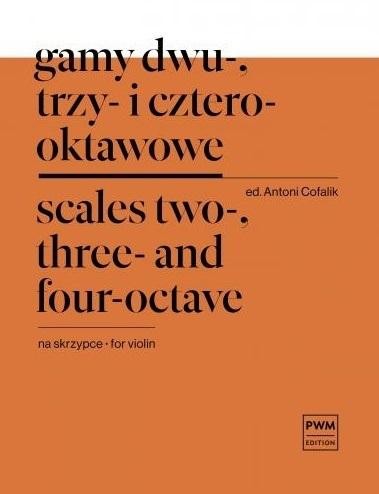 okładka Gamy dwu-, trzy- i czterooktawowe na skrzypce PWM książka | Antoni Cofalik
