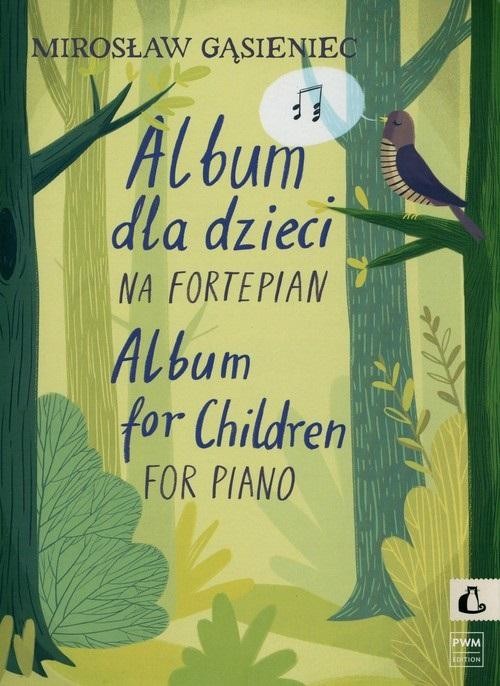 okładka Album dla dzieci na fortepian książka | Gąsieniec Mirosław