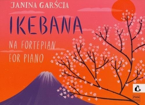 okładka Ikebana op. 70 na fortepian książka | Janina Garścia
