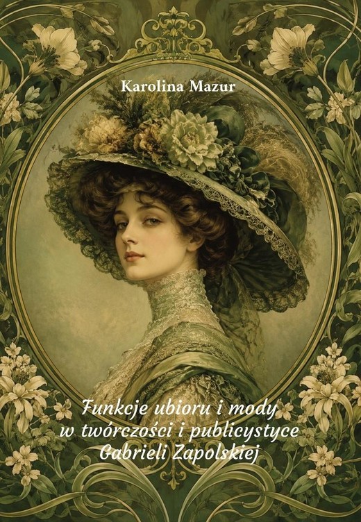 okładka Funkcje ubioru i mody w twórczości i... książka | Karolina Mazur