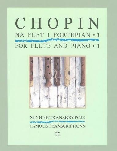 okładka Słynne transkrypcje na flet i fortepian, z. 1 książka | Fryderyk Chopin