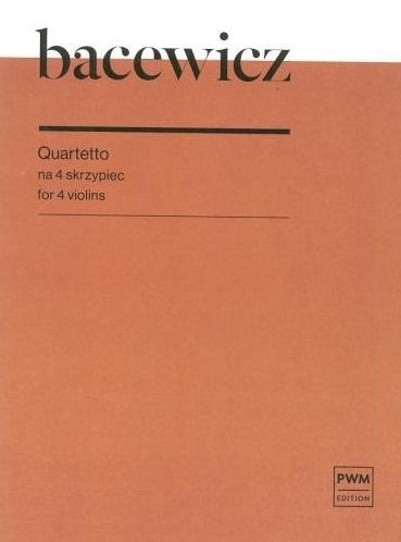okładka Quartetto na 4 skrzypiec książka | Bacewicz Grażyna
