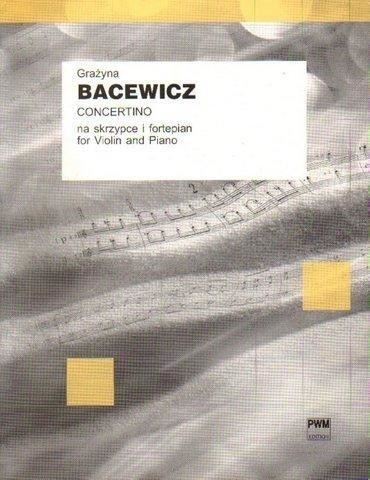 okładka Concertino na skrzypce i fortepian książka | Bacewicz Grażyna