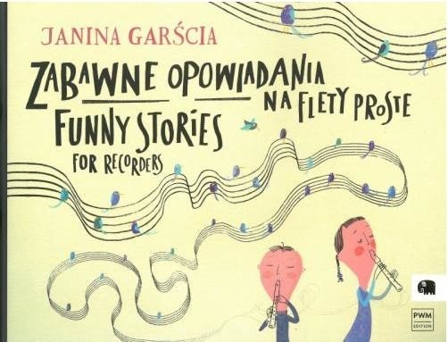 okładka Zabawne opowiadania na flety proste książka | Janina Garścia