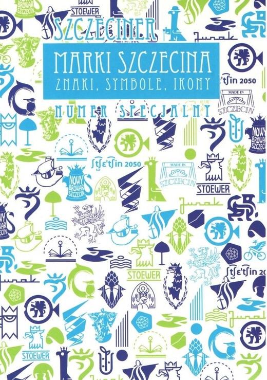 okładka Marki Szczecina. Znaki, symbole, ikony książka | Szymon Jeż