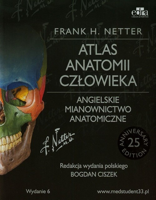 okładka Atlas anatomii człowieka. Angielskie mianownictwo anatomiczne książka | Netter FrankH.
