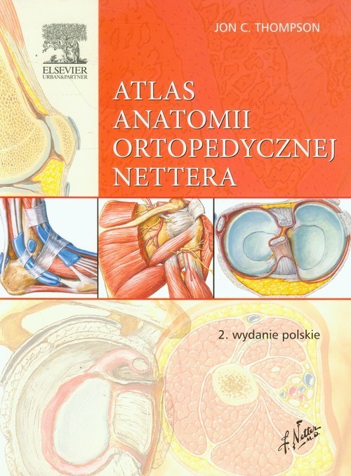 okładka Atlas anatomii ortopedycznej Nettera książka | Thompson Jon