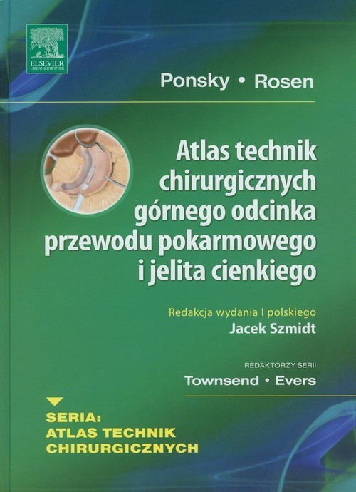 okładka Atlas technik chirurgicznych górnego odcinka przewodu pokarmowego i jelita cienkiego książka | Opracowanie zbiorowe