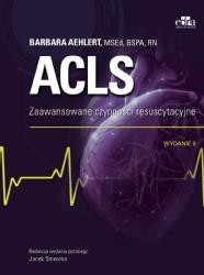 okładka ACLS. Zaawansowane czynności resuscytacyjne książka | Aehlert B.