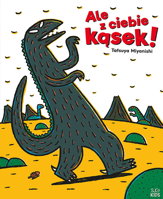 okładka Ale z ciebie kąsek! Tyranozaur. Tom 1 książka | Tatsuya Miyanishi