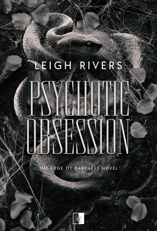 okładka Psychotic Obsession książka | Leigh Rivers