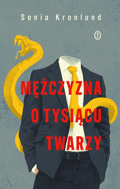 okładka Mężczyzna o tysiącu twarzy książka | Sonia Kronlund