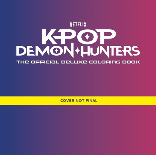 okładka KPop Demon Hunters. Official Colouring Book książka | Random HouseWorlds