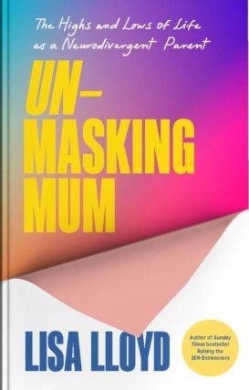 okładka Unmasking Mum książka | Lisa Lloyd