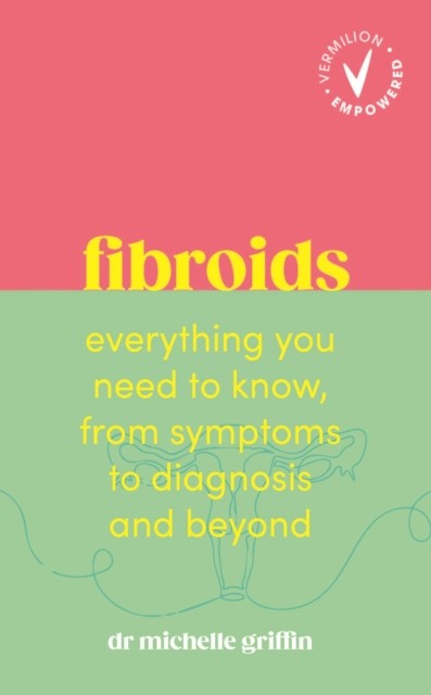 okładka Fibroids książka | Dr MichelleGriffin