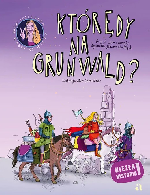 okładka Którędy na Grunwald? ebook | pdf | Boguś Janiszewski, Agnieszka Jankowiak-Maik