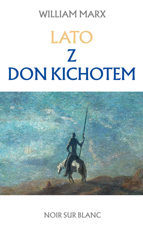 okładka Lato z don Kichotem ebook | epub, mobi | William Marx