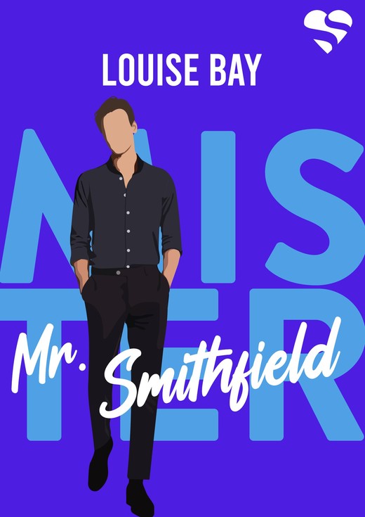 okładka Mister. Mr. Smithfield. Tom 3 ebook | epub, mobi | Louise Bay