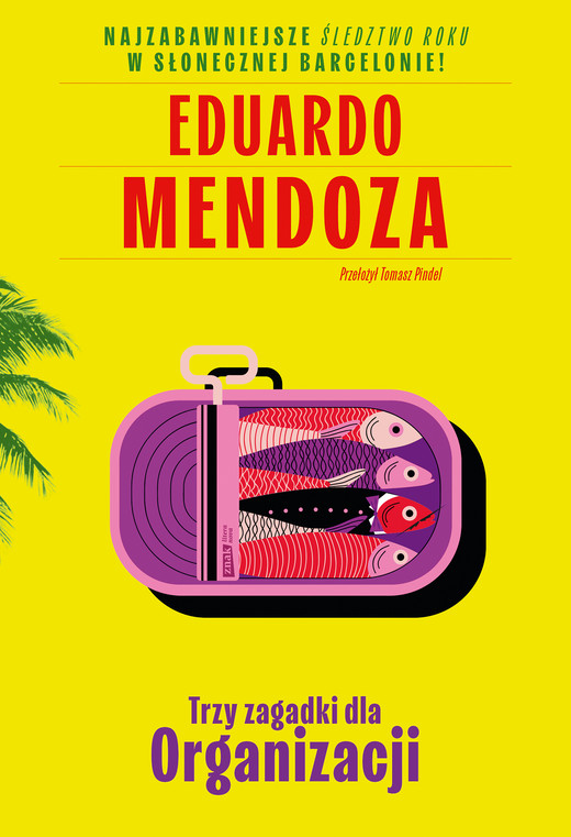okładka Trzy zagadki dla Organizacji ebook | epub, mobi | Eduardo Mendoza