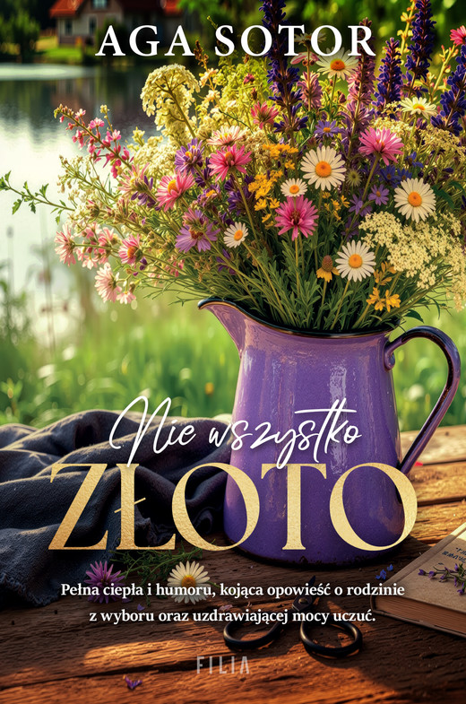 okładka Nie wszystko złoto ebook | epub, mobi | Aga Sotor