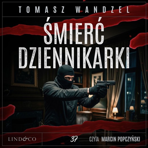 okładka Śmierć dziennikarki. Tom 37. Komisarz Oczko audiobook | MP3 | Tomasz Wandzel