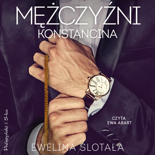 okładka Mężczyźni Konstancina audiobook | MP3 | Ewelina Ślotała