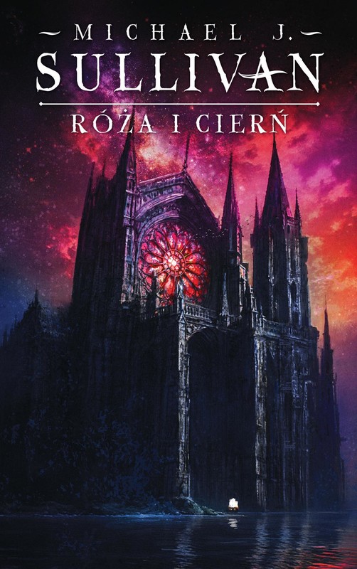 okładka Róża i cierń. Cykl Kroniki Riyrii. Tom 2 ebook | epub, mobi | Michael J. Sullivan