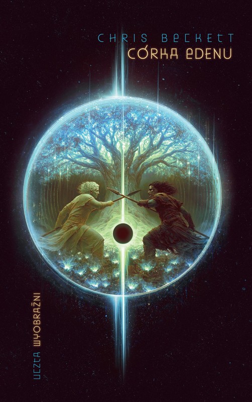 okładka Córka Edenu. Cykl Ciemny Eden. Tom 3 ebook | epub, mobi | Chris Beckett