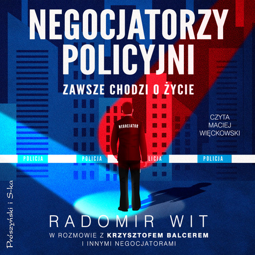 okładka Negocjatorzy policyjni audiobook | MP3 | Radomir Wit
