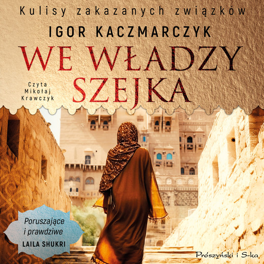 okładka We władzy szejka audiobook | MP3 | Igor Kaczmarczyk