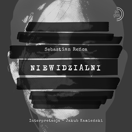 okładka Niewidzialni audiobook | MP3 | Reńca Sebastian