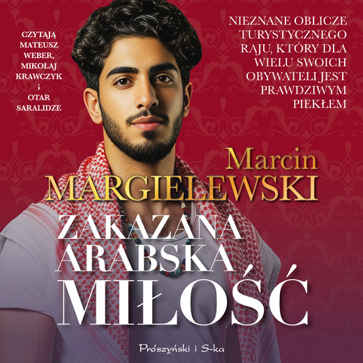 okładka Zakazana arabska miłość audiobook | MP3 | Marcin Margielewski