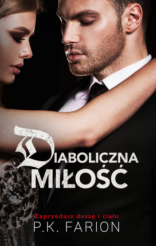 okładka Diaboliczna miłość ebook | epub, mobi | P.K. Farion