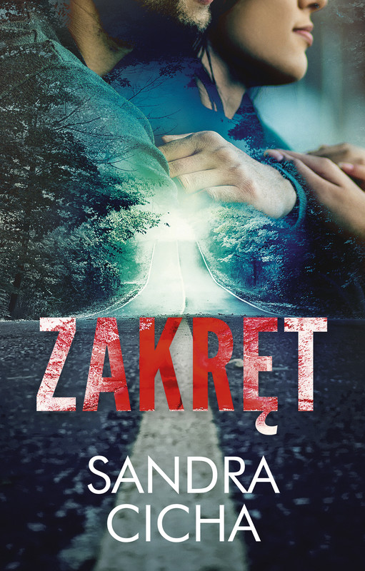 okładka Zakręt ebook | epub, mobi | Sandra Cicha