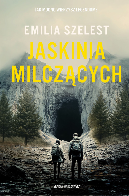 okładka Jaskinia Milczących ebook | epub, mobi | Emilia Szelest