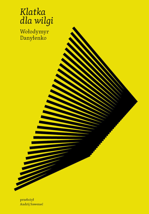 okładka Klatka dla wilgi ebook | epub, mobi | Wołodymyr Danylenko