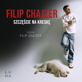 okładka Szczęście na kreskę audiobook | MP3 | Filip Chajzer